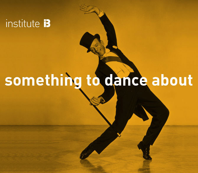 something to dance about something to dance about